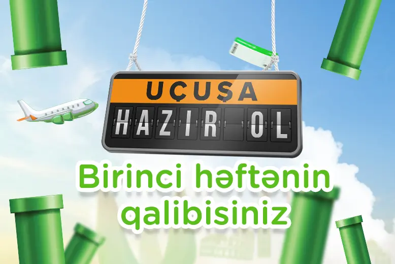 Uçuşa hazır ol oyununda birinci həftənin qalibləri bəlli oldu