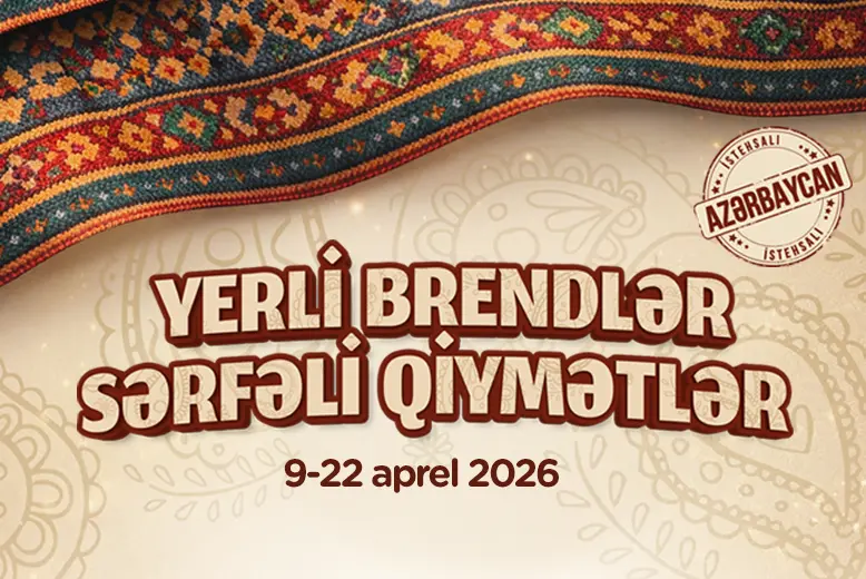 Yerli Brendlər Sərfəli Qiymətlər