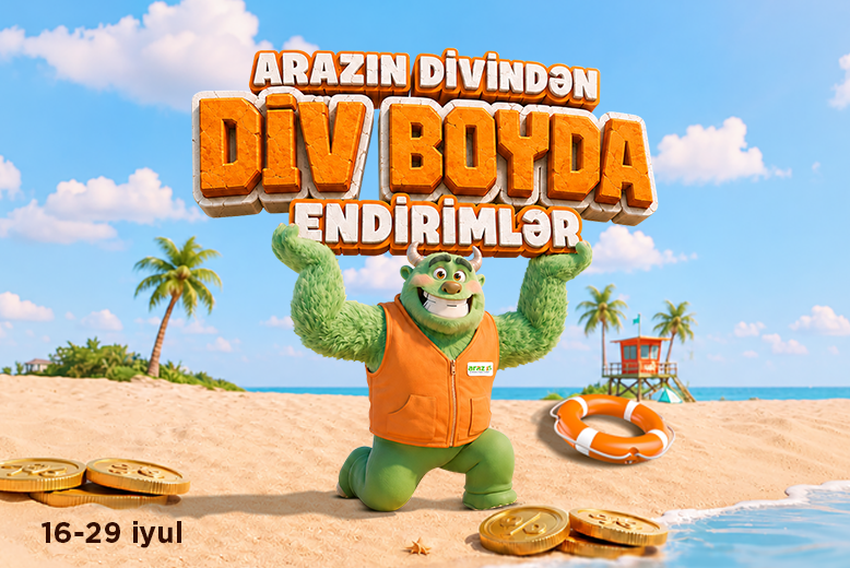 Arazın Divindən Div Boyda Endirimlər