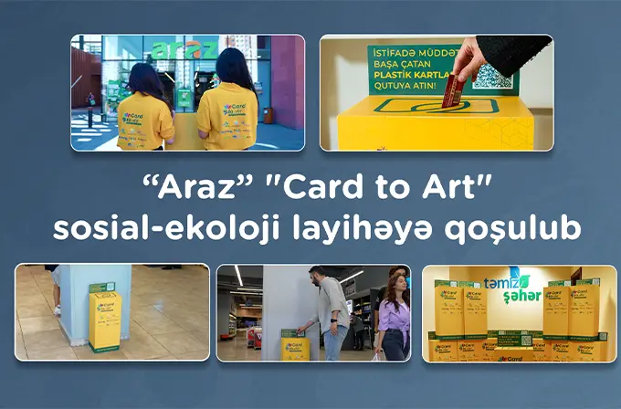 araz-card-to-art-sosial-ekoloji-layiheye-qosulub-553
