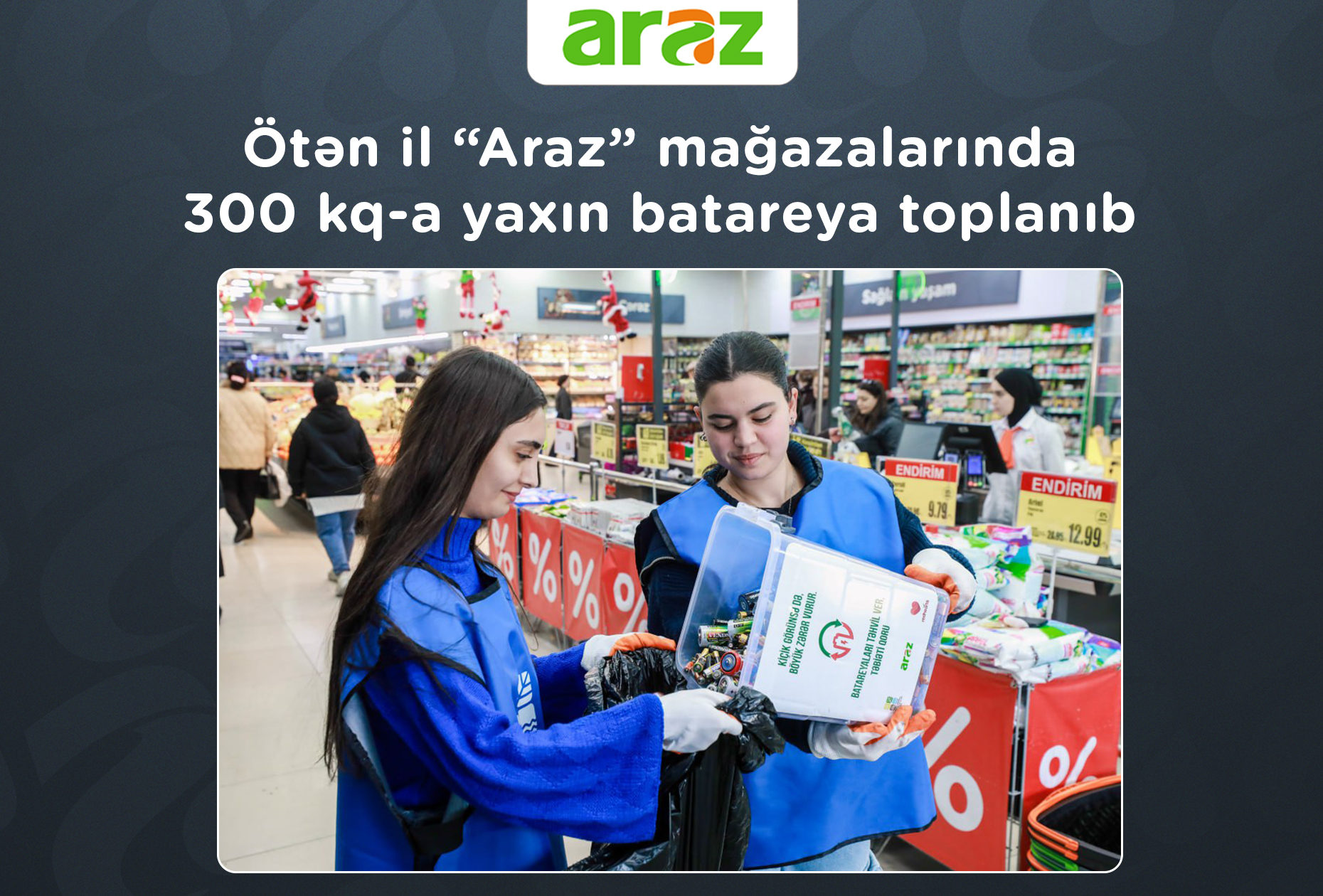 nearly-300-kg-of-batteries-collected-at-araz-stores-last-year-590