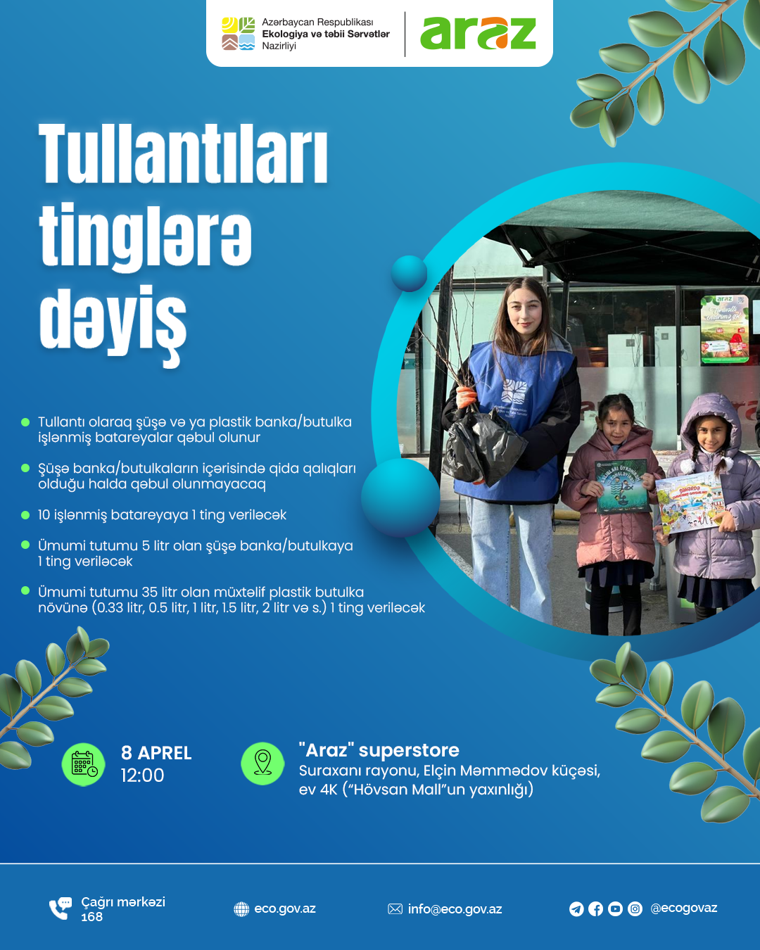 Hövsanda “Tullantıları tinglərə dəyiş” aksiyası keçiriləcək